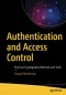 Authentication and Access Control: Practical Cryptography Methods and Tools