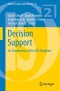 Decision Support: An Examination of the DSS Discipline (Annals of Information Systems)