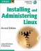 Installing and Administering Linux, Second Edition