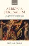 Albion and Jerusalem: The Anglo-Jewish Community in the Post-Emancipation Era (Oxford Historical Monographs)