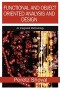 Functional and Object Oriented Analysis and Design: An Integrated Methodology