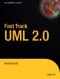 Fast Track UML 2.0