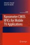 Nanometer CMOS RFICs for Mobile TV Applications (Analog Circuits and Signal Processing)