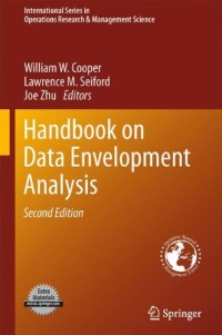 Handbook on Data Envelopment Analysis (International Series in Operations Research &amp; Management Science)