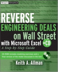 Reverse Engineering Deals on Wall Street with Microsoft Excel: A Step-by-Step Guide (Wiley Finance)