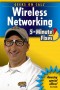 Geeks On Call Wireless Networking: 5-Minute Fixes