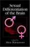 Sexual Differentiation of the Brain