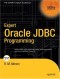 Expert Oracle JDBC Programming