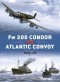 Fw 200 Condor vs Atlantic Convoy: 1941-43 (Duel)