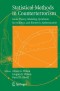 Statistical Methods in Counterterrorism: Game Theory, Modeling, Syndromic Surveillance, and Biometric Authentication