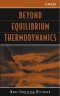 Beyond Equilibrium Thermodynamics