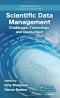 Scientific Data Management: Challenges, Technology, and Deployment