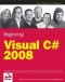 Beginning Microsoft Visual C# 2008 (Wrox Beginning Guides)