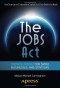 The JOBS Act: Crowdfunding for Small Businesses and Startups