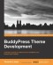 BuddyPress Theme Development