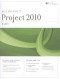 Project 2010: Basic Student Manual