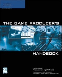 The Game Producer's Handbook