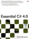 Essential C# 4.0 (3rd Edition) (Microsoft .NET Development Series)