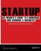 Startup: An Insider's Guide to Launching and Running a Business