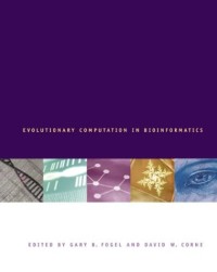 Evolutionary Computation in Bioinformatics