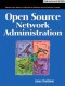 Open Source Network Administration