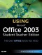 Special Edition Using Microsoft Office 2003, Student-Teacher Edition