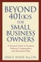 Beyond 401(k)s for Small Business Owners