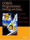 COBOL Programmers Swing with Java