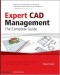 Expert CAD Management: The Complete Guide