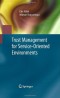 Trust Management for Service-Oriented Environments