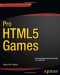 Pro HTML5 Games