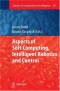 Aspects of Soft Computing, Intelligent Robotics and Control (Studies in Computational Intelligence)
