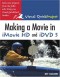 Making a Movie in iMovie HD and iDVD 5 : Visual QuickProject Guide