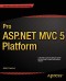 Pro ASP.NET MVC 5 Platform