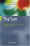 The Turn: Integration of Information Seeking and Retrieval in Context (The Information Retrieval Series)