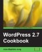 WordPress 2.7 Cookbook