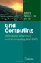 Grid Computing: International Symposium on Grid Computing (ISGC 2007)