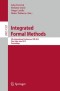 Integrated Formal Methods: 9th International Conference, IFM 2012, Pisa, Italy, June 18-21, 2012. Proceedings (Lecture Notes in Computer Science)