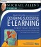 Designing Successful e-Learning, Michael Allen's Online Learning Library