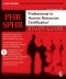 PHR/SPHR: Professional in Human Resources Certification Study Guide