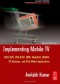 Implementing Mobile TV, Second Edition