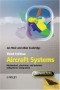 Aircraft Systems: Mechanical, Electrical and Avionics Subsystems Integration