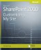 Microsoft SharePoint 2010: Customizing My Site: Harness the Power of Social Computing in Microsoft SharePoint! (Business Skills)
