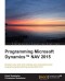 Programming Microsoft Dynamics™ NAV 2015