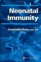 Neonatal Immunity (Contemporary Immunology)