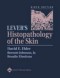 Lever's Histopathology of the Skin