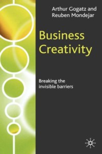 Business Creativity: Breaking the Invisible Barriers