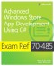 Exam Ref 70-485 Advanced Windows Store App Development using C# (MCSD)