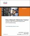 Cisco Network Admission Control, Volume II: NAC Deployment and Troubleshooting (Networking Technology)