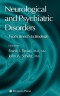 Neurological and Psychiatric Disorders (Current Clinical Neurology)